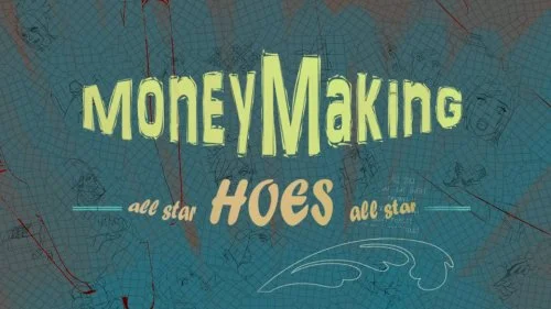 Money Making Hoes 0.005b SLUT TRAINING!