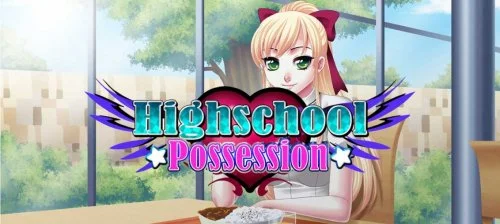 Highschool Possession