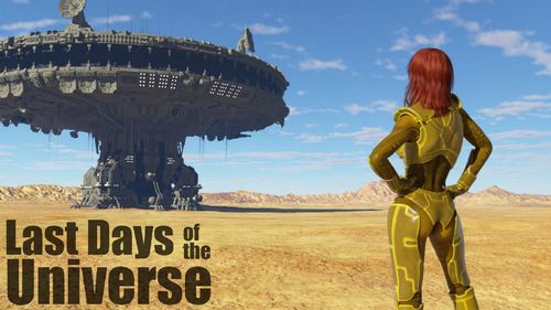Last Days of the Universe Episode 1