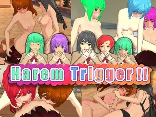 Harem Trigger!