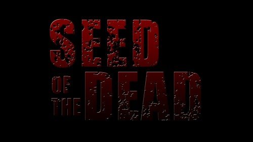 Seed Of The Dead 4.xx