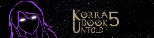 Book 5: Untold Legend of Korra 1.0