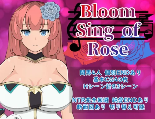 Bloom Sing of Rose 1.01