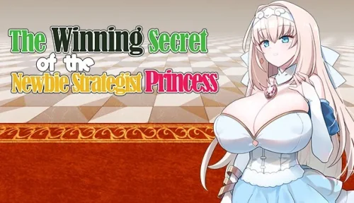 The Winning Secret of the Newbie Strategist Princess 1.2.0