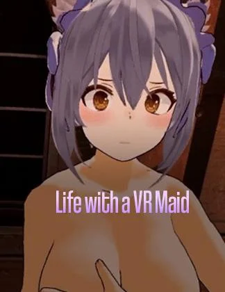 Life with VR Maid