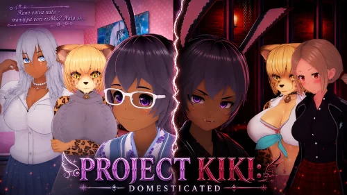 Project Kiki: Domesticated